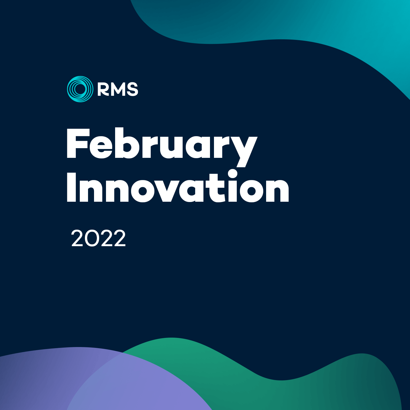 February 2022 Innovation Update